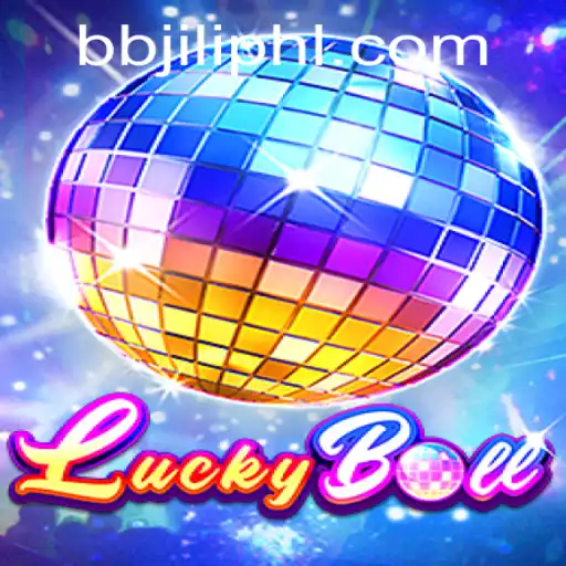 Discover the Exciting World of LuckyBall with BBJILI.COM