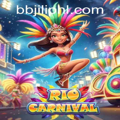 Explore the Exciting World of RioCarnival: A Thrilling Adventure by BBJILI.COM